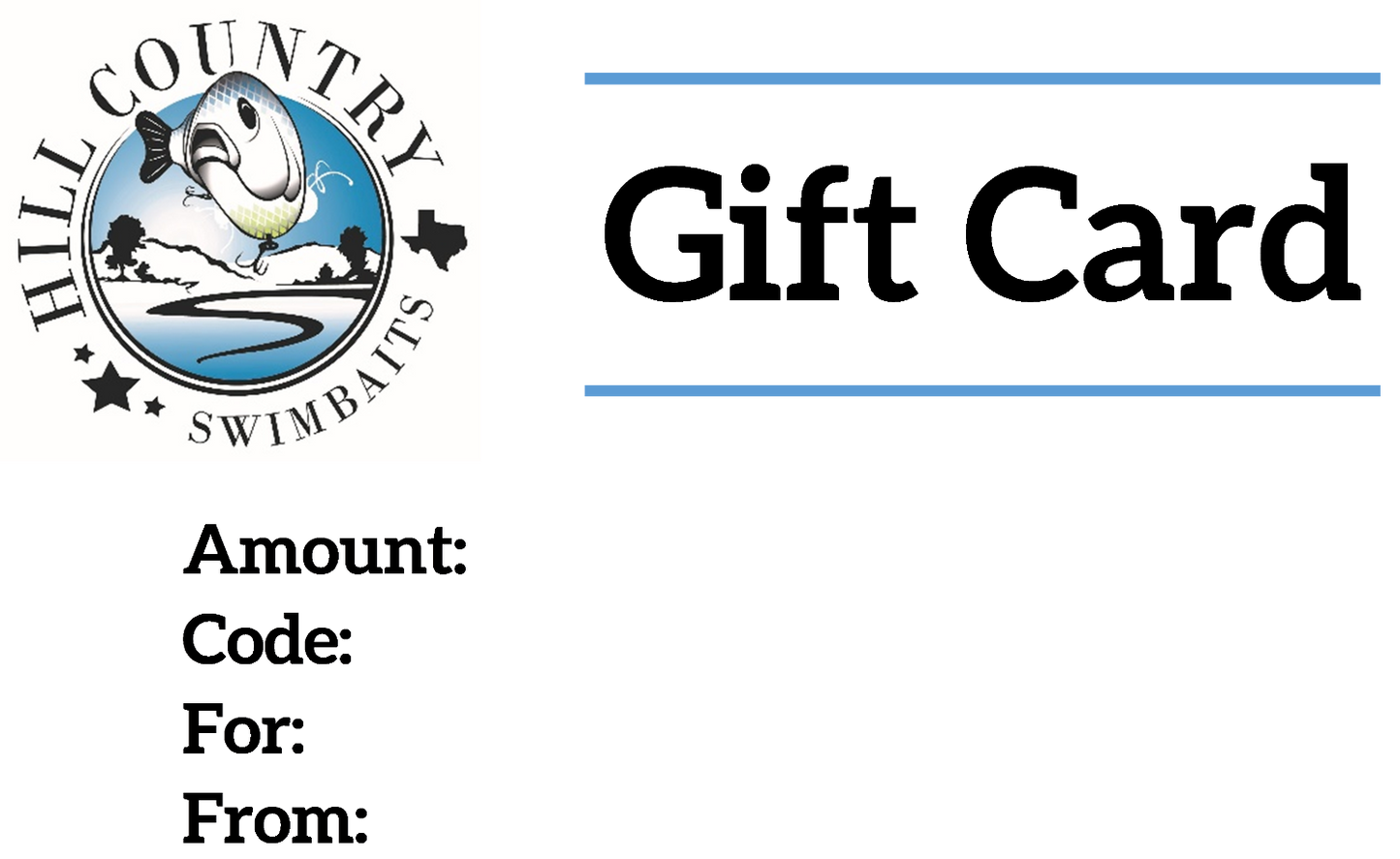 Hill Country Swimbaits Gift Card